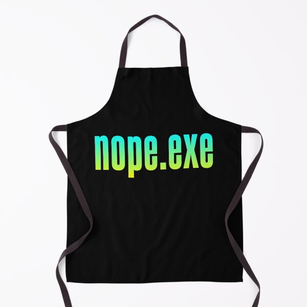 Item preview, Nope.exe, Green designed and sold by Memes N Lore .