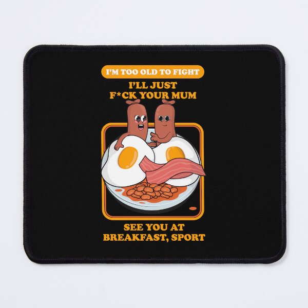 Item preview, Offensive rude breakfast joke – “see you at breakfast, sport” dark humor design (UK Spelling on dark colours) designed and sold by messy-nessie.