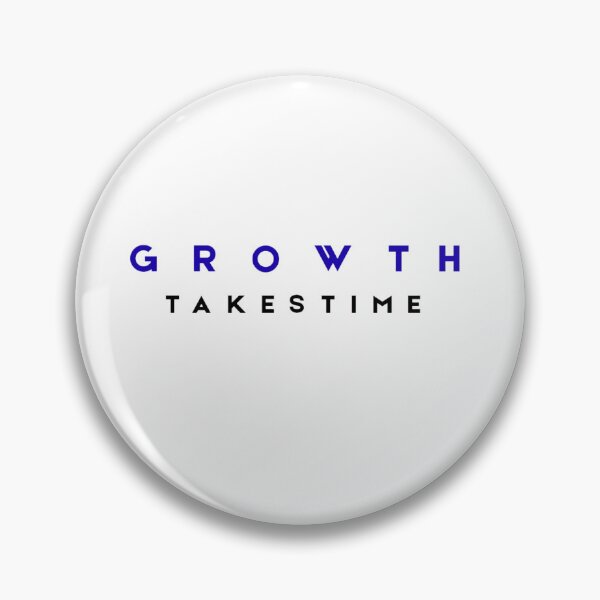 Item preview, GROWTH Takes Time - Minimalist Inspirational Spaced Typography designed and sold by TrendHubStore.