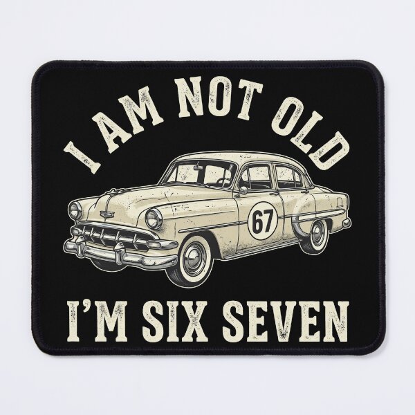 Item preview, I Am Not Old I Am 67 for Fathers Day designed and sold by OlakunleOloroz.