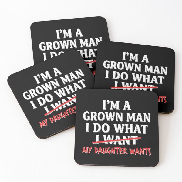 Item preview, I'm A Grown-Man I Do What My Daughter Wants Fathers Day Dad designed and sold by OlakunleOloroz.