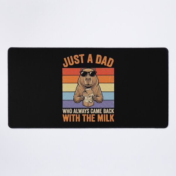 Item preview, Just A Dad Who Always Came Back with The Milk Capybara Dad designed and sold by OlakunleOloroz.