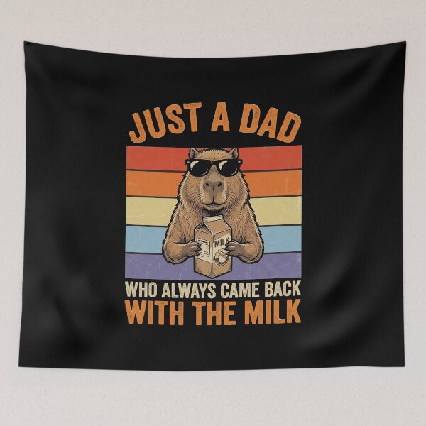 Item preview, Just A Dad Who Always Came Back with The Milk Capybara Dad designed and sold by OlakunleOloroz.