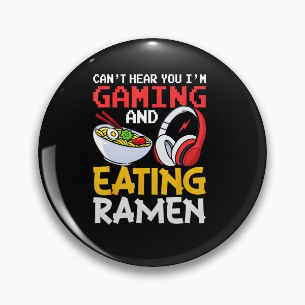 Item preview, No te oigo, estoy jugando y comiendo ramen. Jugador divertido. designed and sold by FGTV2021.