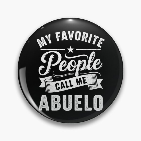 Item preview, My Favorite People Call Me Abuelo designed and sold by OlakunleOloroz.