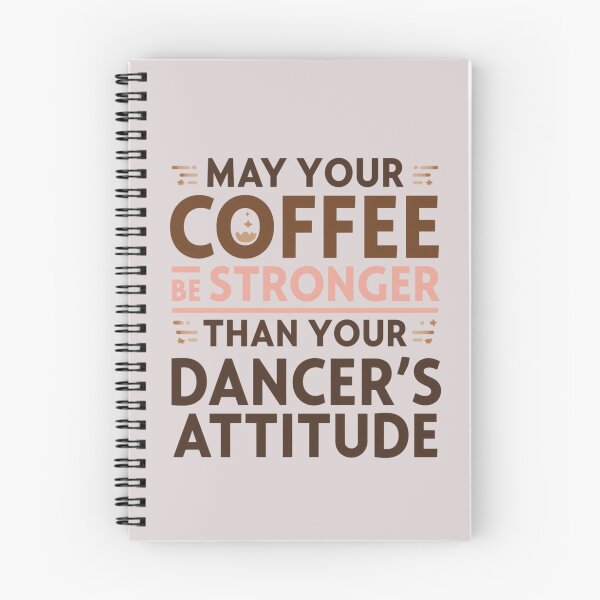 Item preview, May Your Coffee Be Stronger Than Your Dancer's Attitude Funny Dance Shirt – Dancer Gift, Ballet Humor Tee, Dance Teacher Coffee Lover Gift designed and sold by ChameraDesign.