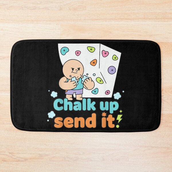 Item preview, Chalk Up Send It Rock Climbing Bouldering Fun designed and sold by JoyJRamos.