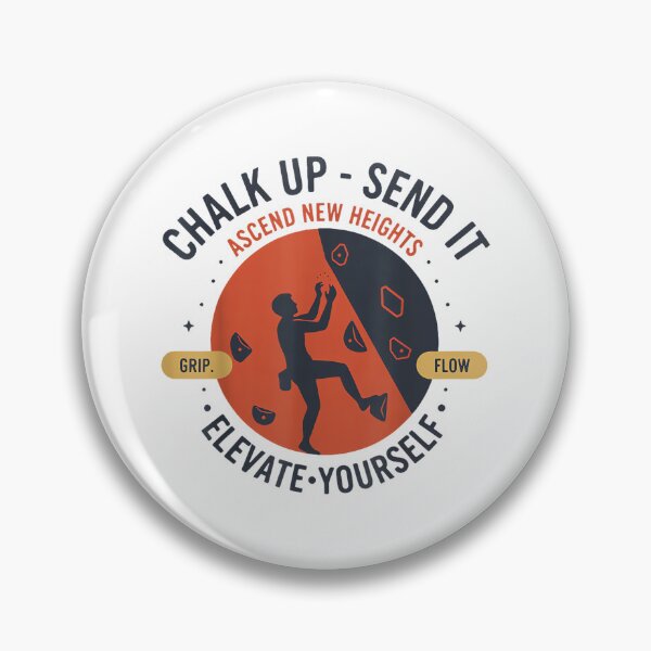 Item preview, Chalk Up Send It Elevate Yourself designed and sold by JoyJRamos.