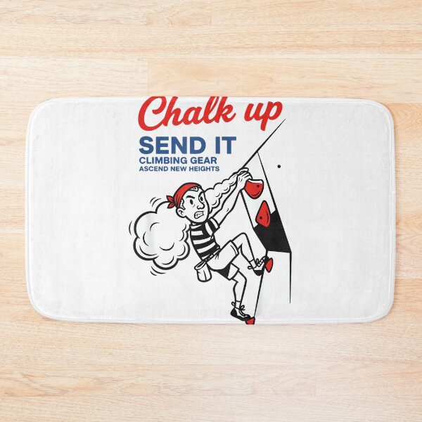 Item preview, Chalk Up Send It Climbing Gear Fun Design designed and sold by JoyJRamos.