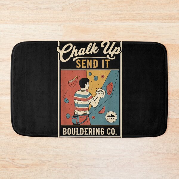 Item preview, Chalk Up Send It Bouldering Co Rock Climbing designed and sold by JoyJRamos.