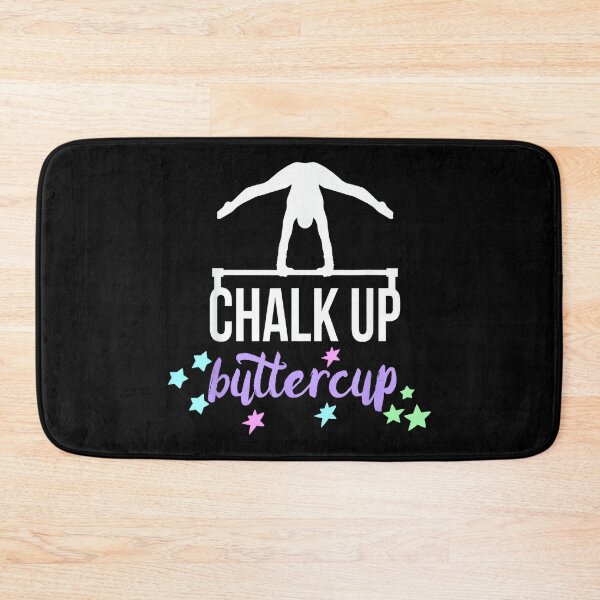 Item preview, Chalk Up Buttercup Gymnastic Quote for Gymnast and Coach designed and sold by JoyJRamos.