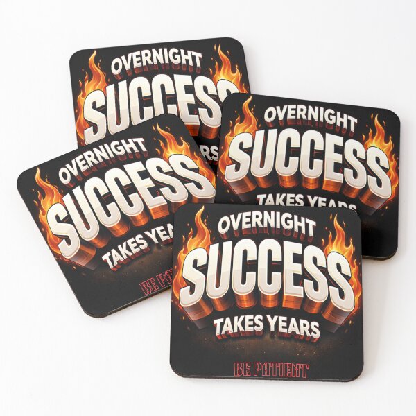 Item preview, Overnight Success Takes Years – Be Patient | Motivational 3D Fire Typography Design designed and sold by StylZthetic.