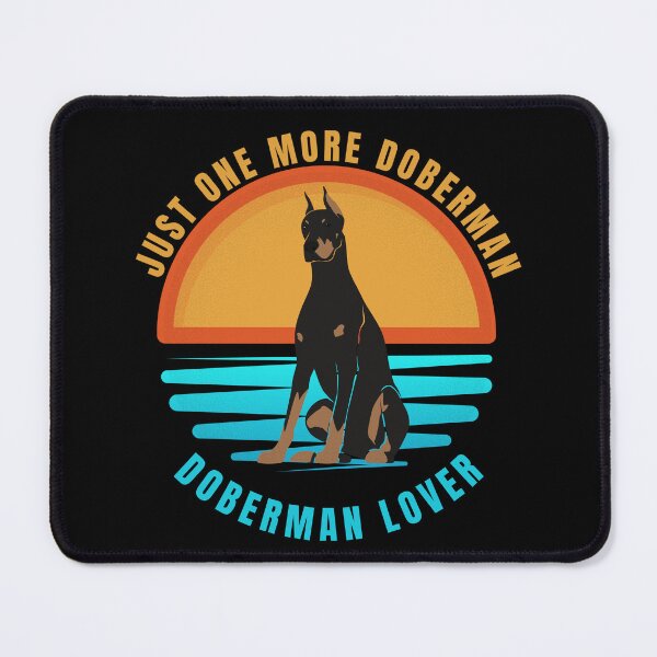 Item preview, Just One More Doberman Funny Doberman Lover Vintage Doberman Lover Dog Owner Gift designed and sold by Negisandeep studio.