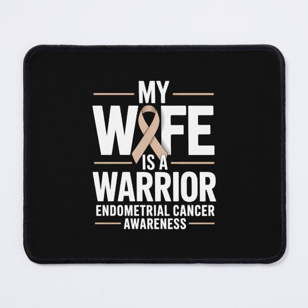 Item preview, My Wife is a Warrior Endometrial Cancer Awareness designed and sold by EllenJast.