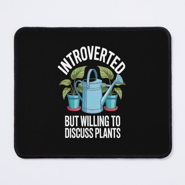 Item preview, Introverted But Willing To Discuss Native Plants Garden Love_1 designed and sold by NicolaMail.