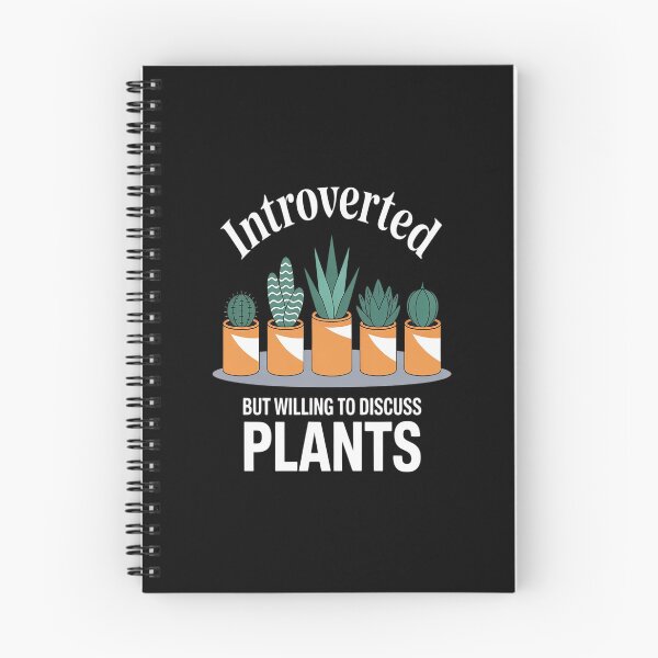 Item preview, Introverted But Willing To Discuss Plants designed and sold by NicolaMail.