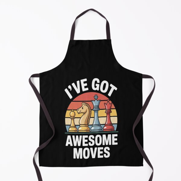 Item preview, I've Got Awesome Moves Chess Player Chess Pieces designed and sold by NicolaMail.