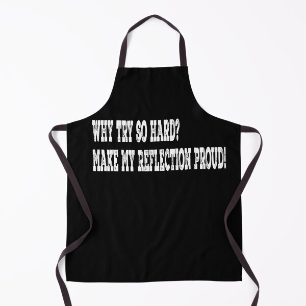 Item preview, Why Try So Hard - Passion designed and sold by MaitahArt.