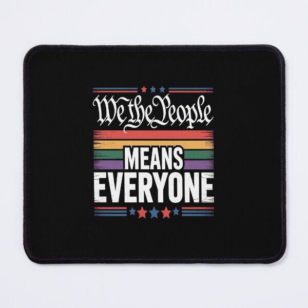 Item preview, We The People Means Everyone US Constitution LGBT Pride 1 designed and sold by NicolaMail.