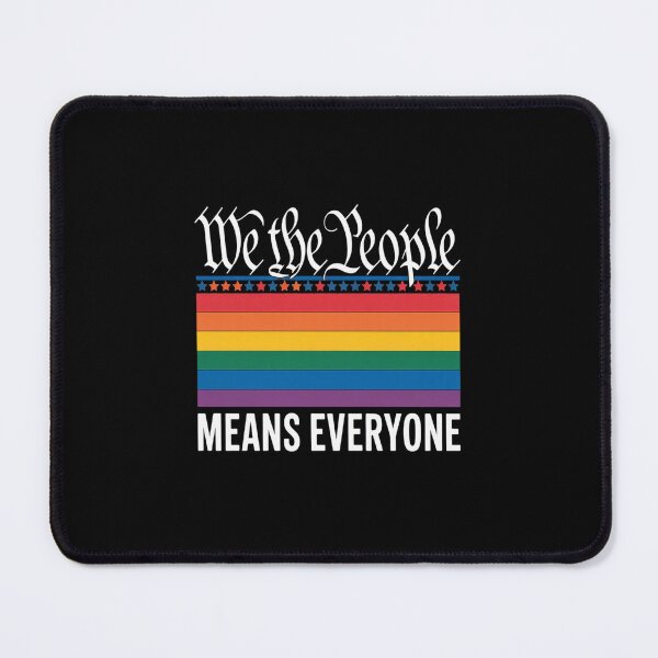 Item preview, We The People Means Everyone US Constitution LGBT Pride designed and sold by NicolaMail.