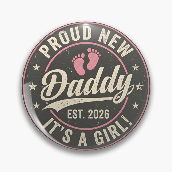 Item preview, Proud New Dad I'ts a Girl Est 2026 First Time Dad Father Day designed and sold by OlakunleOloroz.