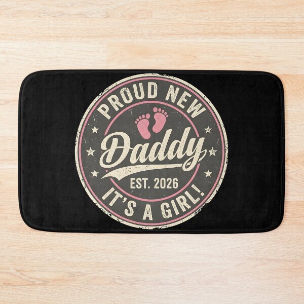 Item preview, Proud New Dad I'ts a Girl Est 2026 First Time Dad Father Day designed and sold by OlakunleOloroz.