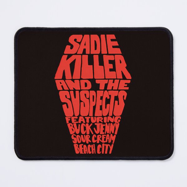 Item preview, Sadie Killer And The Suspects designed and sold by NoteworApparel.