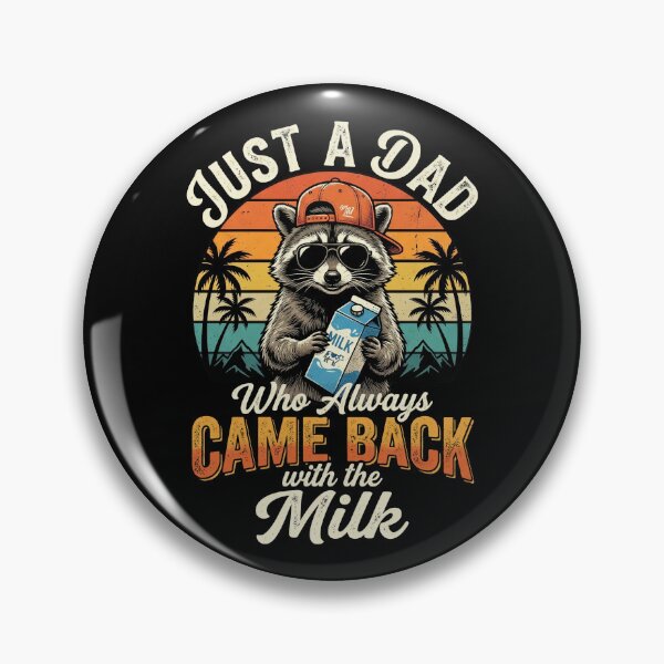 Item preview, Racoon Papa, Just A Dad Who Always Came Back with The Milk designed and sold by OlakunleOloroz.