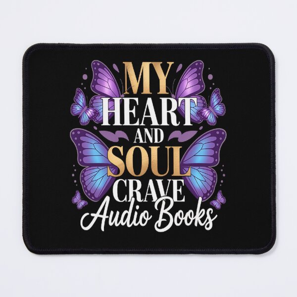 Item preview, My Heart And Soul Crave Audio Books - Literary Book lovers designed and sold by orlodrake.