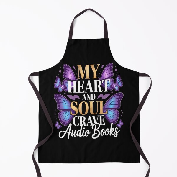 Item preview, My Heart And Soul Crave Audio Books - Literary Book lovers designed and sold by orlodrake.