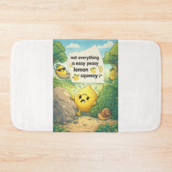 Item preview, Not Everything Is Easy Peasy Lemon Squeezy Funny Cute Struggle designed and sold by Places On Earth.