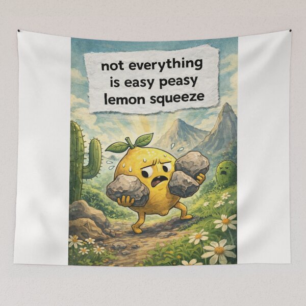 Item preview, Not Everything Is Easy Peasy Lemon Squeeze Funny Hard Work Theme designed and sold by Places On Earth.