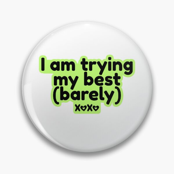 Item preview, I Am Trying My Best Barely Funny Sticker designed and sold by ChaosCutie.