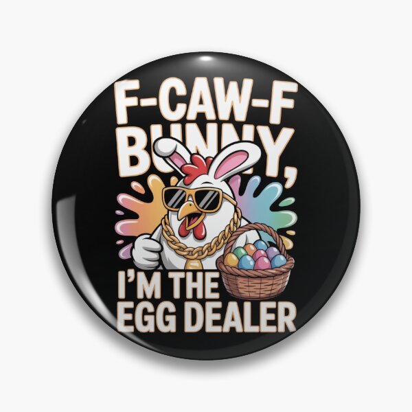 Item preview, F-Caw-F Bunny Soy el vendedor de huevos – Divertida camiseta de Pascua con gafas de sol de pollo V1 designed and sold by DarylWelsh2024.