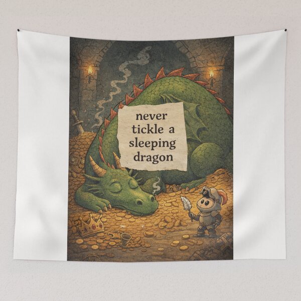 Item preview, Never Tickle a Sleeping Dragon Funny Fantasy Knight Humor designed and sold by Places On Earth.