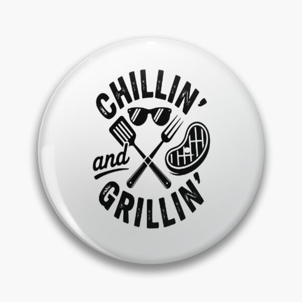 Item preview, Chillin And Grillin Grill Master Steak Barbecue Bbq Party designed and sold by SignaturalGen.