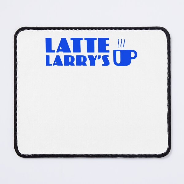 Item preview, latte larry designed and sold by omarhassan9.