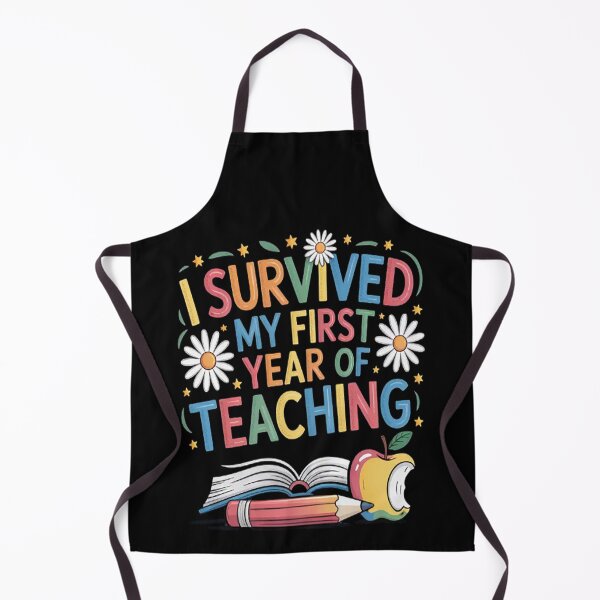 Item preview, Back To School I Survived My First Year Of Teaching designed and sold by LacostCarl.