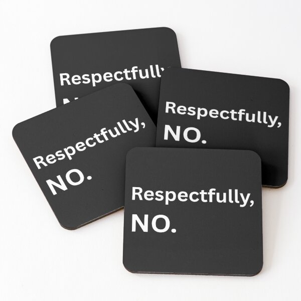 Item preview, Respectfully No. designed and sold by Restless Mortal.