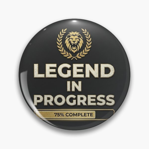 Item preview, Legend in Progress – 75% Complete Motivational Design designed and sold by RushVibeWear.