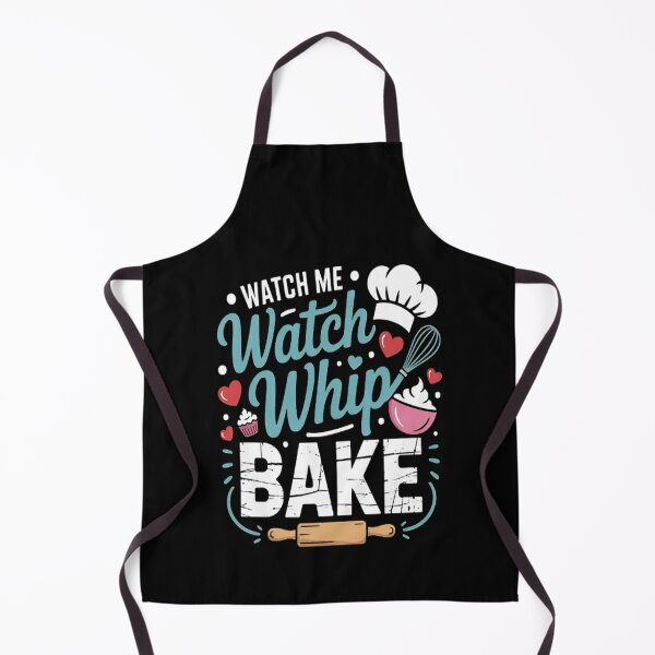 Item preview, Watch Me Whip Watch Me Bake Bake designed and sold by SignaturalGen.
