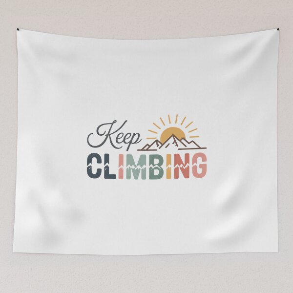 Item preview, Keep Climbing You Can Do Hard Things Motivational Mental Health designed and sold by FaithAbbott.