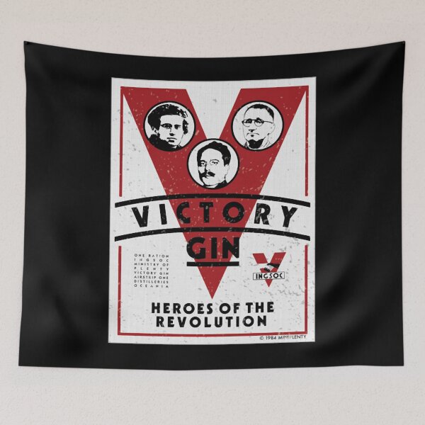 Item preview, 1984 INGSOC Victory Gin Heroes Of The Revolution designed and sold by AD37.