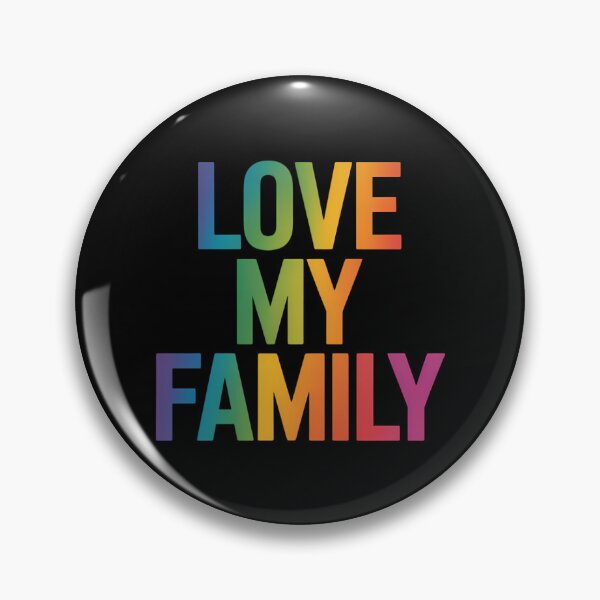 Item preview, Love My Family Gay Pride LGBT Support designed and sold by FaithAbbott.