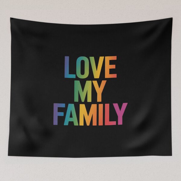 Item preview, Love My Family Gay Pride LGBT Support designed and sold by FaithAbbott.
