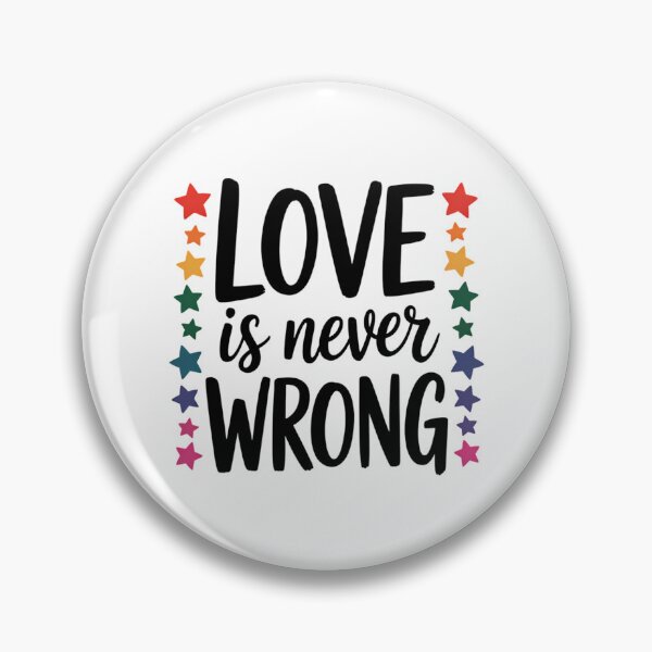 Item preview, Love Never Wrong LGBT Pride designed and sold by FaithAbbott.