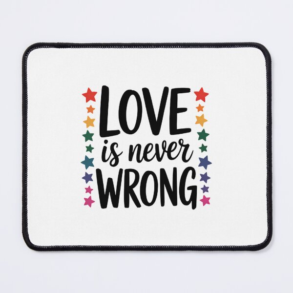 Item preview, Love Never Wrong LGBT Pride designed and sold by FaithAbbott.