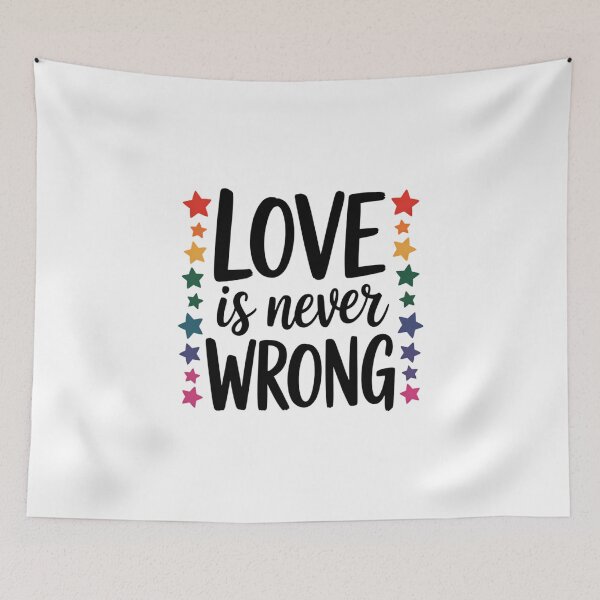 Item preview, Love Never Wrong LGBT Pride designed and sold by FaithAbbott.