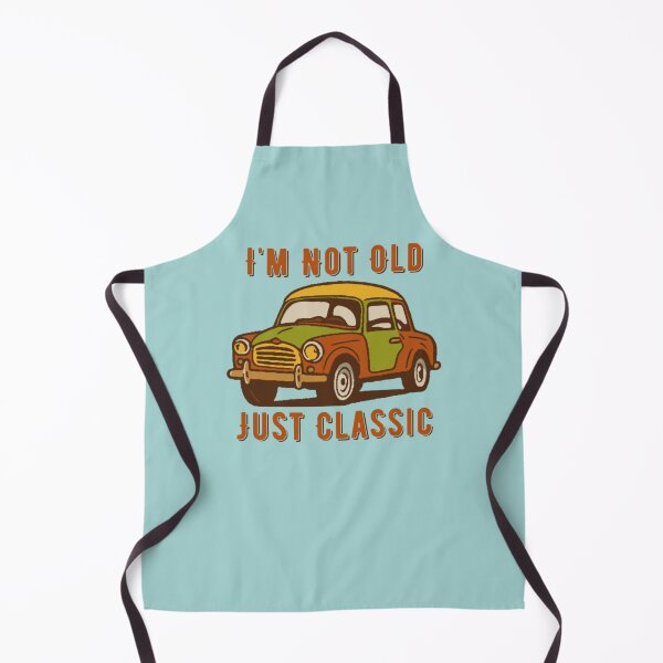 Item preview, I'm Not Old Just Classic designed and sold by DJava-ArtO.