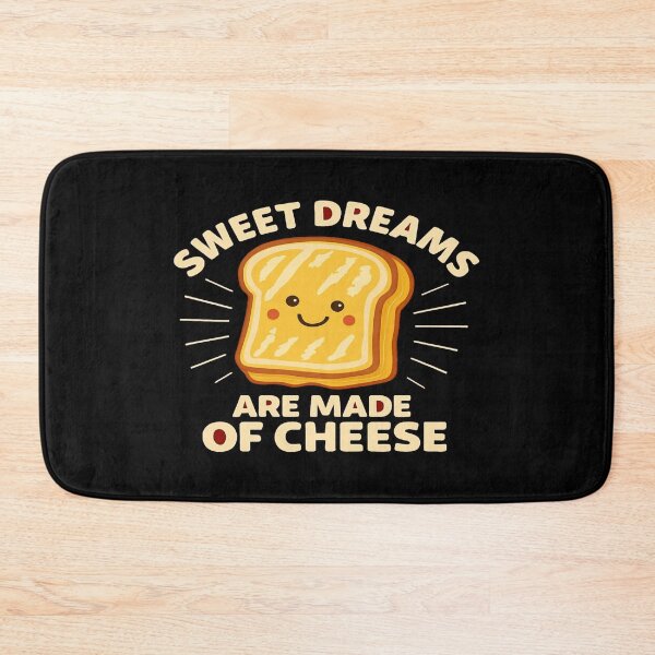 Item preview, Funny “Sweet Dreams Are Made of Cheese” Cute Grilled Cheese Pun Food Design designed and sold by Bright Nest Studio.